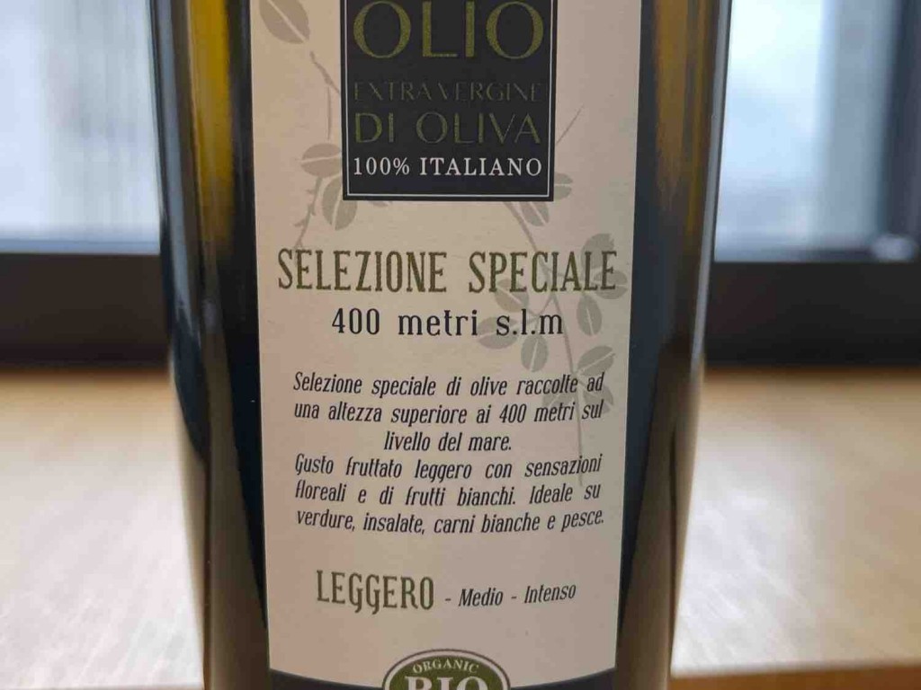 Olio di Oliva, Selezione Speciale 400 metri s.l.m von GordonG | Hochgeladen von: GordonG