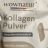 Kollagen Pulver von tina2712 | Hochgeladen von: tina2712