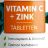 Vitamin C + Zink, Tabletten von hartmut.schaefer | Hochgeladen von: hartmut.schaefer