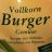 Vollkorn Burger, Gemüse von DaKain | Hochgeladen von: DaKain