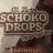 Schoko Drops, Zartbitter by kiraelisah | Hochgeladen von: kiraelisah