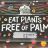 Eat Plants, Free of Palm Vega by FGHamer | Hochgeladen von: FGHamer