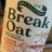 Break Oat von Sarylady | Hochgeladen von: Sarylady