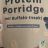 Protein Porridge, mit Buffalo-Insekt von larmbrust921 | Hochgeladen von: larmbrust921