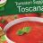 Tomaten Suppe Toscana, Feinschmecker  von Randerle | Hochgeladen von: Randerle