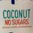 Coconut, No sugars by Lunacqua | Hochgeladen von: Lunacqua