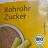 Rohrrohzucker, 500g-Beutel von riba4 | Hochgeladen von: riba4