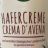 Hafercreme, Crema DAvena by Darnie | Hochgeladen von: Darnie