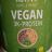 Eiweiß Shake, nutri Vegan 3k-Protein von Flatlander88 | Hochgeladen von: Flatlander88