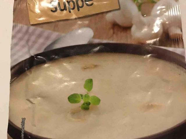 Champingioncremesuppe zubereitet von Sonnschein | Hochgeladen von: Sonnschein