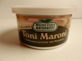 Toni Maroni Schlemmerpastete, Maronen | Hochgeladen von: maeuseturm