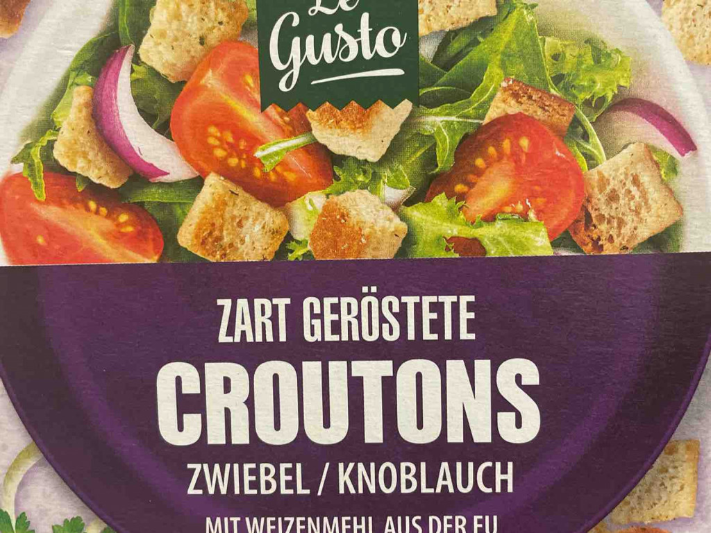 Le Gusto, Zart Geröstete Croutons, Zwiebel/Knoblauch Kalorien - Neue ...