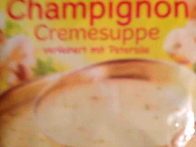 Champignon Cremesuppe, ferfeinert mit Petersilie von umruck940 | Hochgeladen von: umruck940