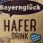 Haferfdrink von HiasMuc | Hochgeladen von: HiasMuc