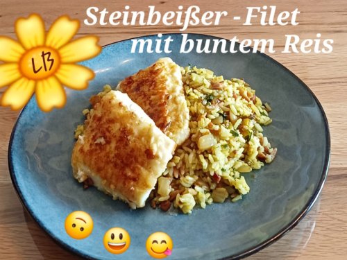  LB:  Steinbeißer-Filet mit buntem Reis | Hochgeladen von: Muckelchen2407