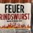 Feuer Rindwurst von Felix97! | Hochgeladen von: Felix97!