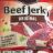 Beef Jerky, Original von Lycantra | Hochgeladen von: Lycantra