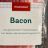 Bacon von StefanOs97 | Hochgeladen von: StefanOs97