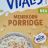 Vitalis Mehrkorn Porridge, mit Milch 1,5% zubereitet von Marleo2 | Hochgeladen von: Marleo2022