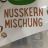 Nusskern Mischung by dominikrumlich | Hochgeladen von: dominikrumlich