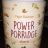 Power Porridge, classic | Hochgeladen von: Topmoppel71