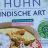 Huhn, indische Art von bestsolution17 | Hochgeladen von: bestsolution17