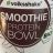 Smoothie Protein Bowl Kakao von Silverpearls | Hochgeladen von: Silverpearls