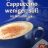 Typ Cappuccino weniger süß von jutta. k | Hochgeladen von: jutta. k
