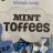 Mint-Toffees, Pfefferminz von RolfKunze | Hochgeladen von: RolfKunze