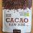 Cacao  Raw Nibs, Bio von klabim | Hochgeladen von: klabim