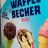 Waffel Becher von megiland | Hochgeladen von: megiland