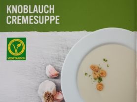 Knoblauch Cremesuppe  | Hochgeladen von: khesarr