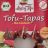 Tofu-Tapas von Valeo | Hochgeladen von: Valeo