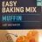 Easy Baking Mix - Muffin von Rae | Hochgeladen von: Rae