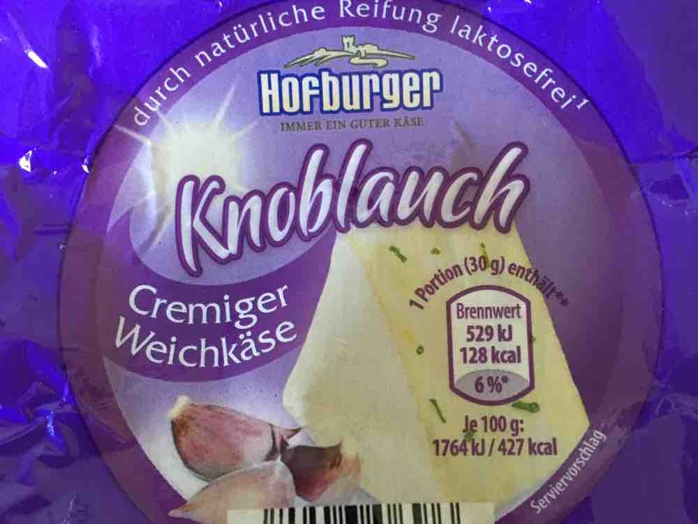Hofburger, Cremiger Weichkäse, Knoblauch Kalorien - Käse - Fddb