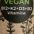 Daily Vegan, B12+K2+D3+B2 Vitamine von coolmm | Hochgeladen von: coolmm