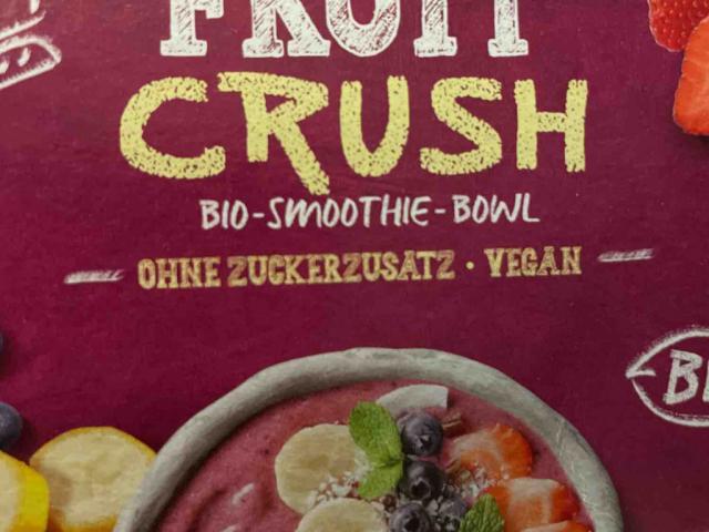 Fruit crush, Bio smoothie bowl   165g/Portion by alicetld | Uploaded by: alicetld